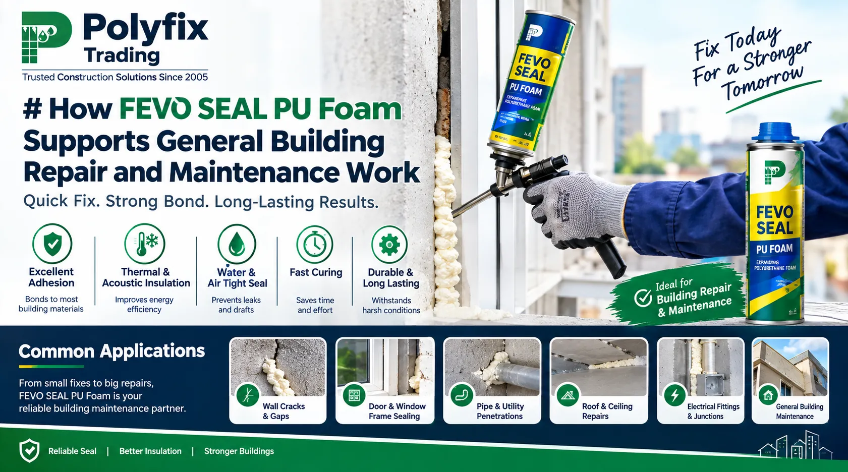 FEVO SEAL PU Foam
